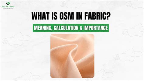 Learn what GSM in fabric means, how it is calculated, and why it is ...