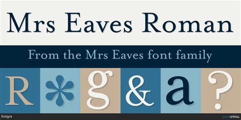 Similar Fonts To Mrs Eaves | Fontspring