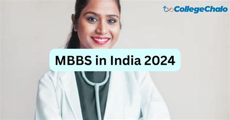 MBBS in India 2024: Admission via NEET UG, Syllabus, Top Colleges ...
