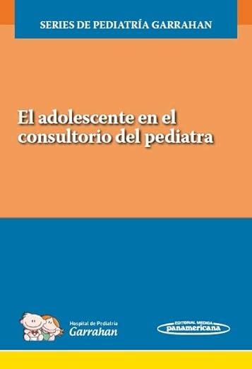 Amazon.in: Buy El adolescente en el consultorio del pediatra: Series de ...