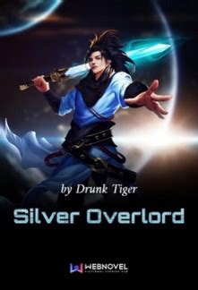 Read Silver Overlord online free - Novelfull
