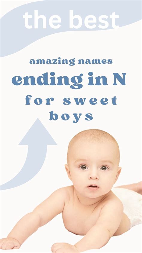 175+ of the best Boy Names Ending in the Letter N | Cool boy names ...