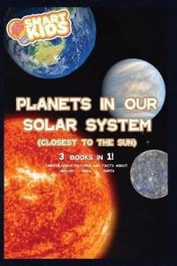 Planets In Our Solar System - Closest to the Sun: Buy Planets In Our ...