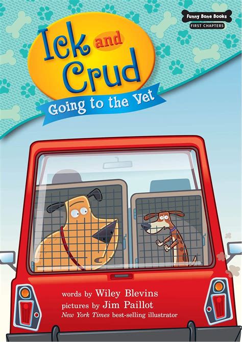 Buy Going to the Vet (Book 3) (Ick and Crud: Funny Bone Books: First ...