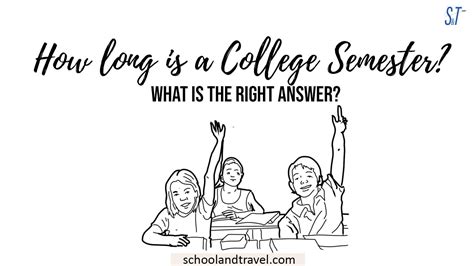 How long is a college semester? (Quick answer)