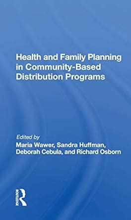 Buy Health And Family Planning In Community-based Distribution Projects ...