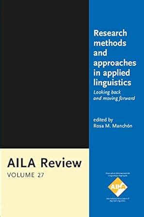 Buy Research methods and approaches in Applied Linguistics: Looking ...
