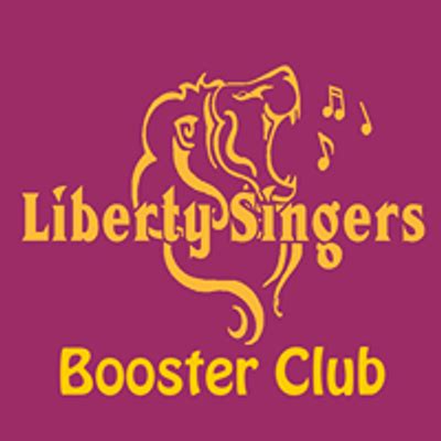 Discover Liberty Singers Booster Club Events | Tickets & Details ...