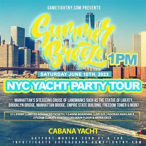 Summer Breeze NYC Cabana Yacht Party Tour Cruise Skyport Marina 2023 ...