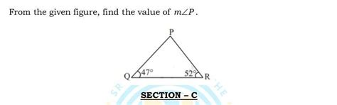 From the given figure, find the value of angle P - Brainly.in