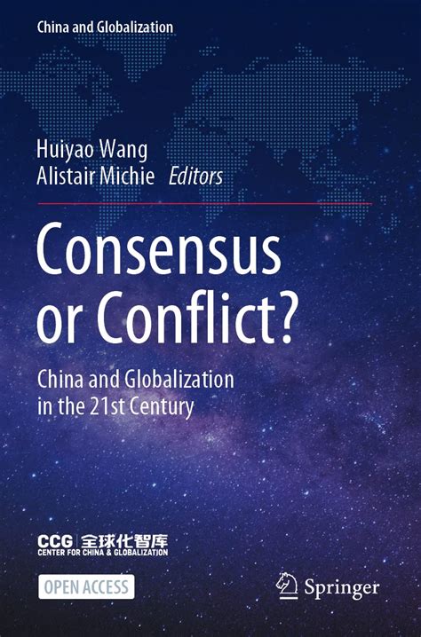Buy Consensus or Conflict?: China and Globalization in the 21st Century ...
