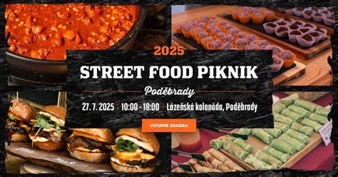 Street food piknik Poděbrady 2025, Kolonáda Poděbrady, Mlada Boleslav ...