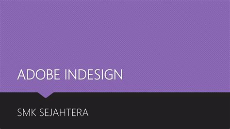 Pengenalan adobe indesign | PPTX