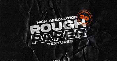 Rough Paper Textures (30 Assets) — Teletype