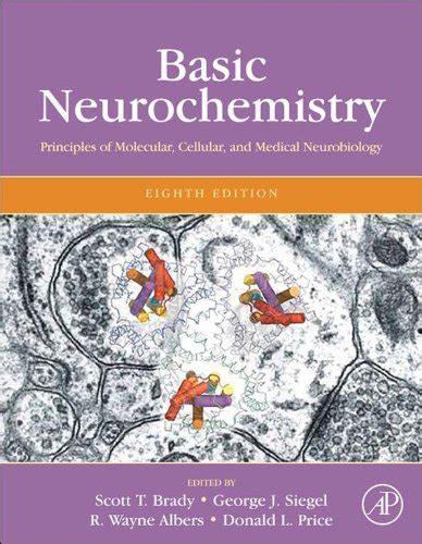 Basic Neurochemistry: Principles of Molecular, Cellular, and Medical ...