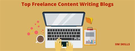 Top 10 Freelance Content Writing Blogs - IIM SKILLS