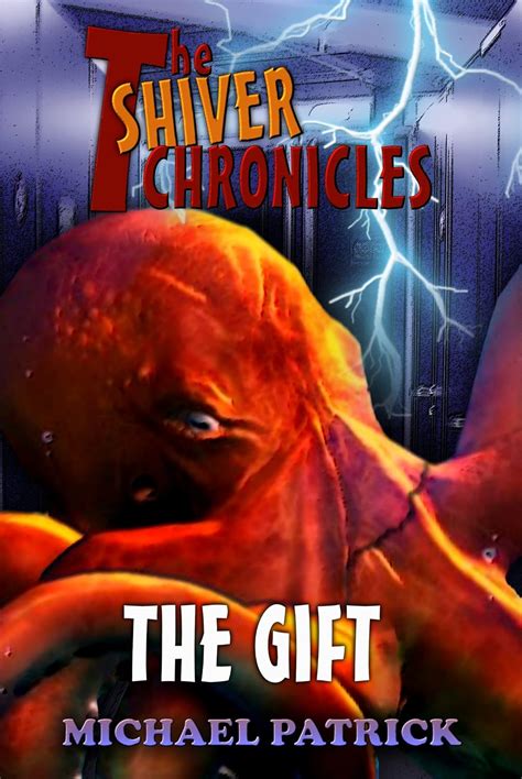 The Gift (The Shiver Chronicles Book 1) eBook : Evans, Mike, Vasquez ...