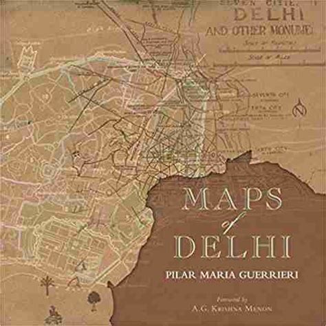 Maps of Delhi: Buy Maps of Delhi by Guerrieri Pilar Maria at Low Price ...