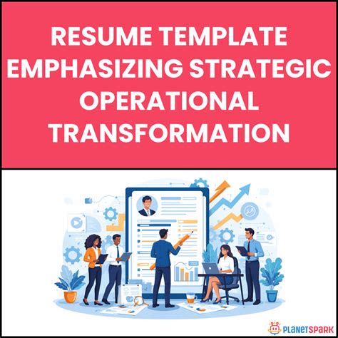 Resume Template Emphasizing Strategic Operational Transformation ...