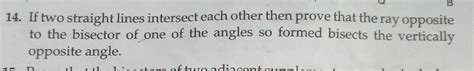 If two straight lines intersect each other then prove that the ray ...
