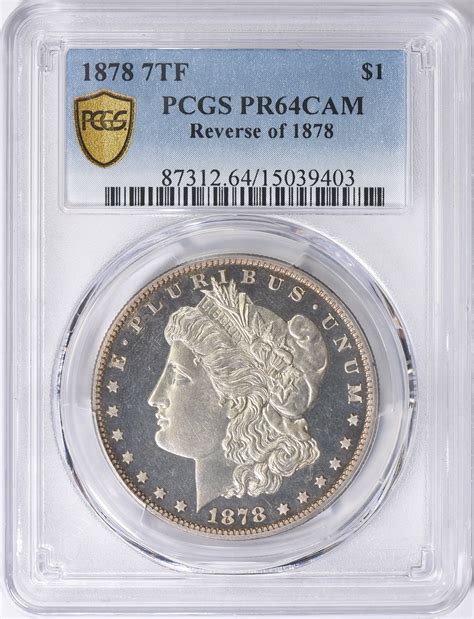 1878 Morgan Silver Dollar 7 Tailfeathers, Reverse of 1878 PCGS Proof-64 ...