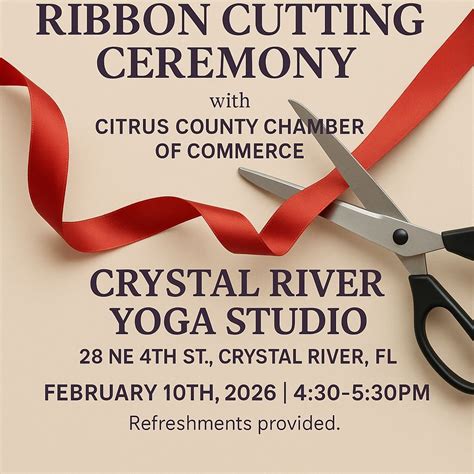Ribbon Cutting Ceremony at Crystal River Yoga, 28 NE 4th Street ...