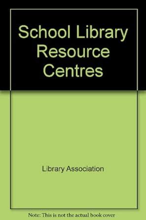 School Library Resource Centres : Amazon.in: Books