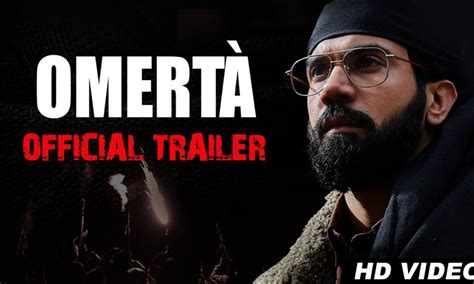 Omertà Trailer Promises A Film That is Thrilling, Mind Numbing ...