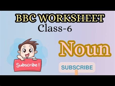 Noun: Assignment, Class 6 BBC Compacta Solutions- 1 Video Lecture