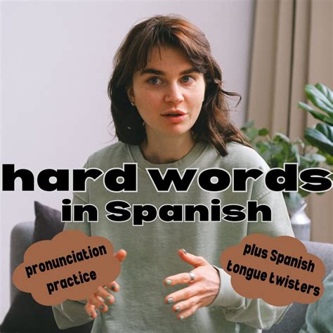 The hardest words to pronounce in Spanish (plus tongue twisters!)