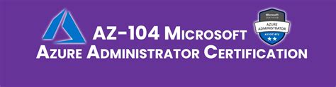 AZ-104 Microsoft Azure Administrator Training | Visualpath