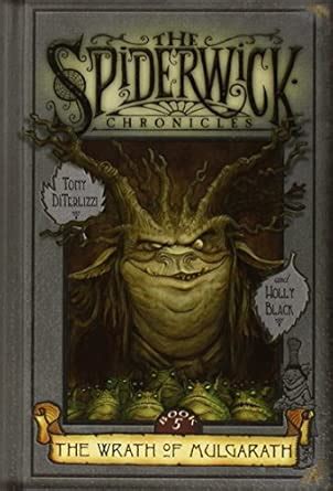 Wrath of Mulgarath: Bk. 5 (Spiderwick Chronicle) : Black, Holly ...