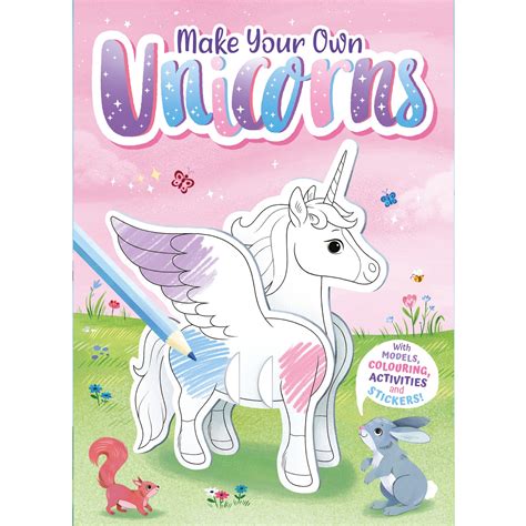 Make Your Own Unicorns with Models, Colouring, Activities and Stickers ...