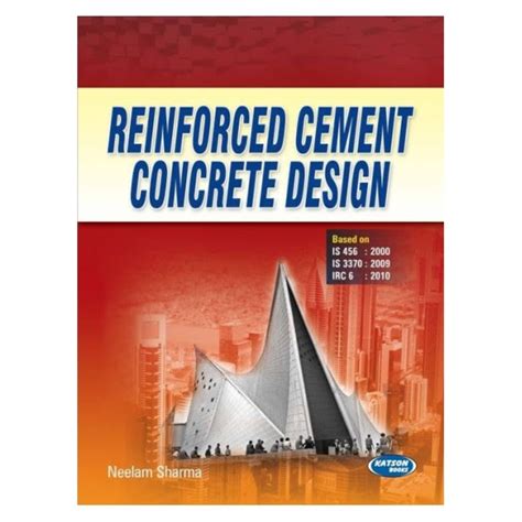 Reinforced Cement Concrete Design | By Neelam Sharma | 2nd Edition | SK ...
