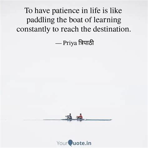 paddling the boat of lear... | Quotes & Writings by Priya Tripathi ...