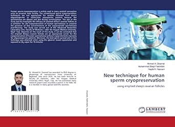 New technique for human sperm cryopreservation : Hayfa H. Hassani ...