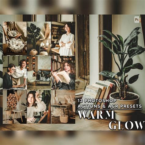 12 Photoshop Actions, Warm Glow Ps Action, Vintage Style ACR Preset ...