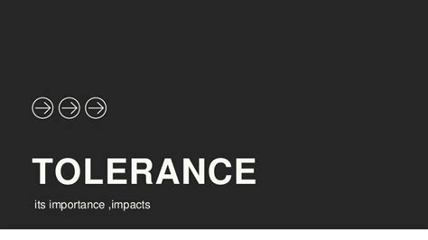 Tolerance