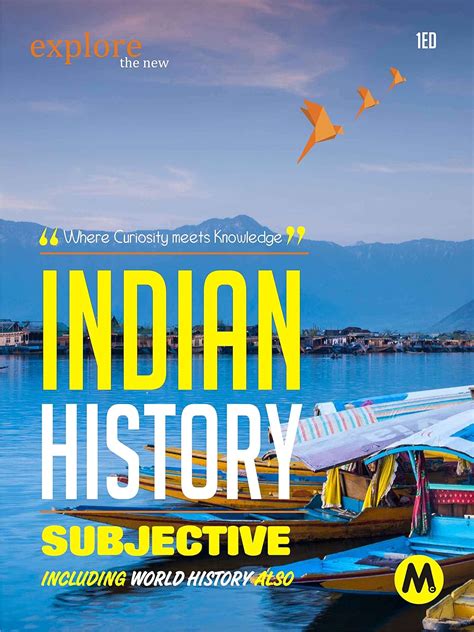 INDIAN HISTORY : SUBJECTIVE: Useful for UPSC, CSAT, PSC, CDS, NDA/NA ...