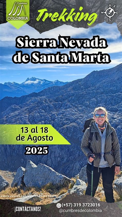 Trekking Sierra Nevada de Santa Marta, Medellín Ciudad de la Eterna ...