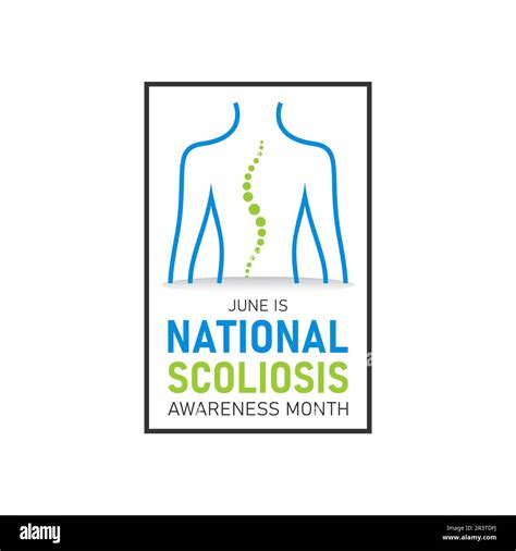 National scoliosis awareness month is observed every year in june. June ...