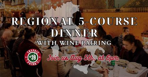 5-Course & Wine Tasting Regional Dinner, Frankie Primos +39, Buffalo, 5 ...