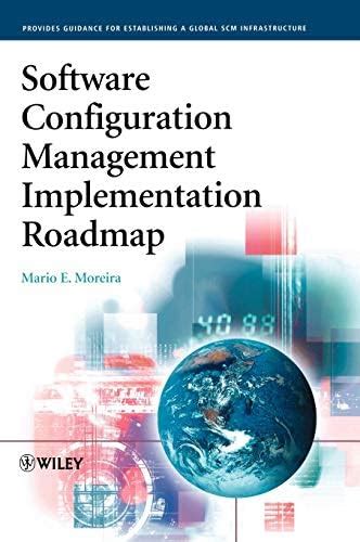 Software Configuration Management Implementation Roadmap : Moreira ...