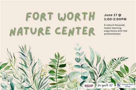 Fort Worth Nature Center: Tween Class [RSVP], 7109 Whitley Rd, Watauga ...