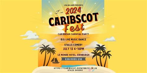 CaribScot Fest™ - A Caribbean Carnival party in Edinburgh!, 16 George ...