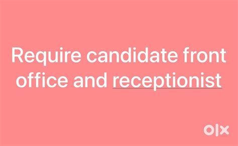 Opening for front office and Receptionist job - Receptionist & Front ...