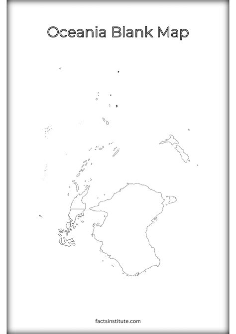 Free Blank Map of Oceania (& Other Goodies) - The Facts Institute