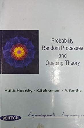 Buy Probability Random Processes and Queuing Theory Book Online at Low ...