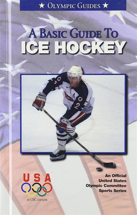 Buy A Basic Guide to Ice Hockey (Olympic Guides) Book Online at Low ...