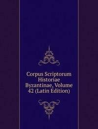 Amazon.in: Buy Corpus Scriptorum Historiae Byzantinae Book Online at ...